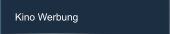 Kino Werbung